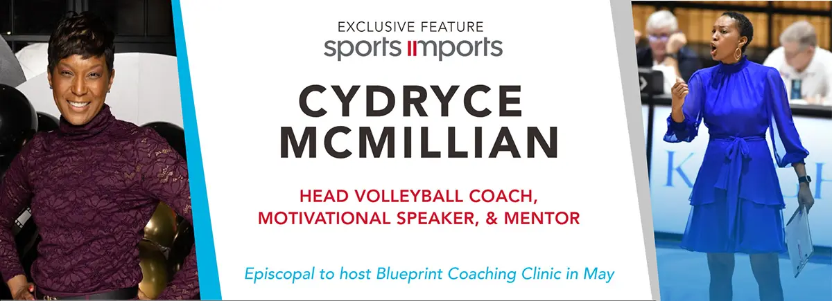 Coaching Spotlight- Cydryce McMillian
