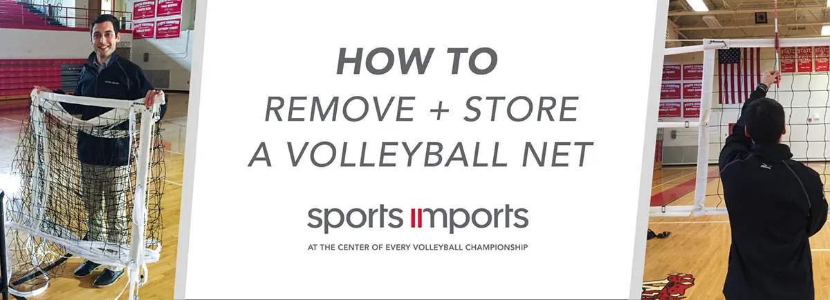 How to Remove & Store a Volleyball Net